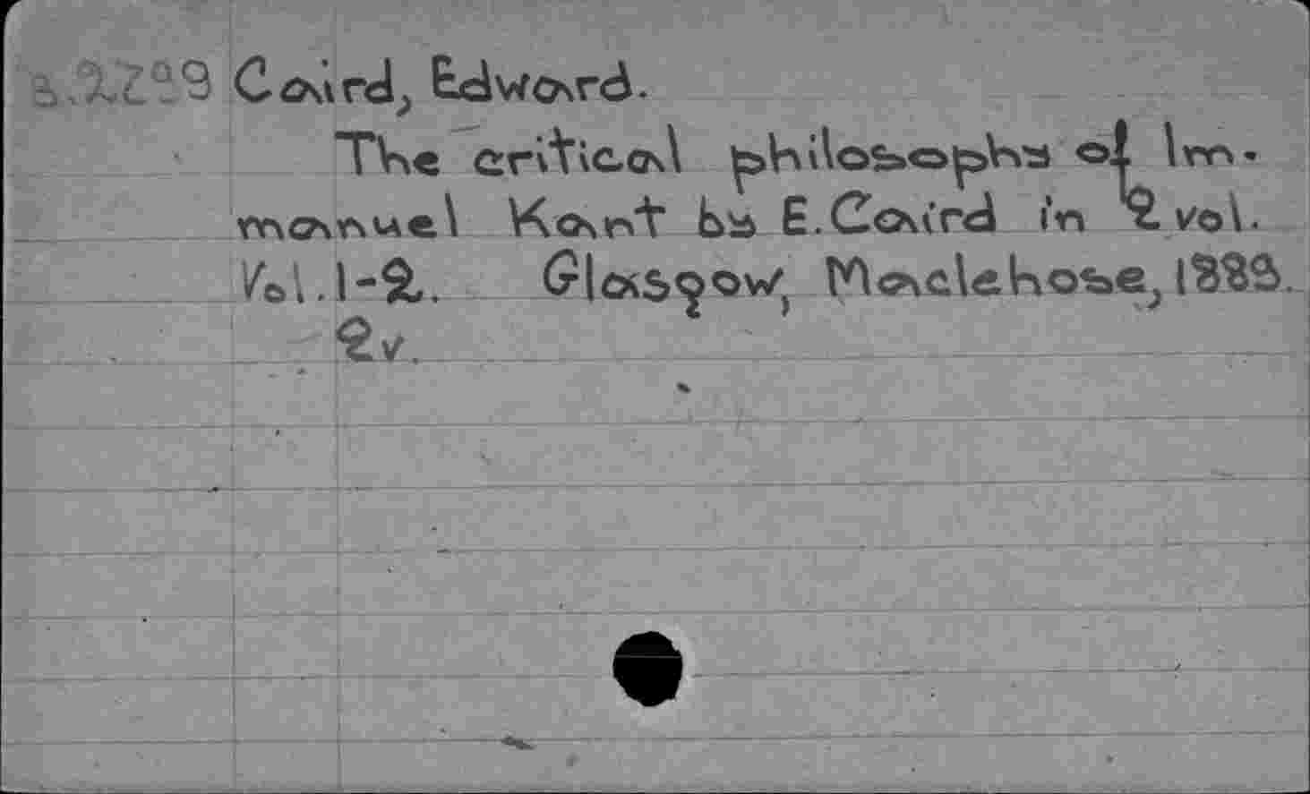 ﻿À,С 5<Э EdwCAFÖ.
ТЧв critical ^hilob*op>Vvs <=>* Im-КомгЛ Ьъ E.CcM’rd i’n Xvo\.
/cl. 1-2». G4cx$^ov/( VH^cleKobe^ 133S.